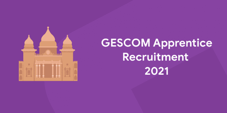 GESCOM Apprentice Recruitment 2021