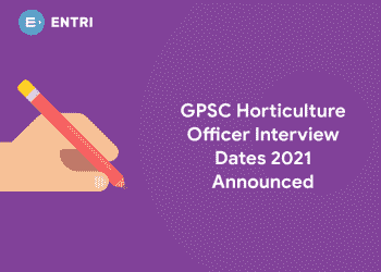 GPSC Horticulture Officer Interview Dates 2021 Announced