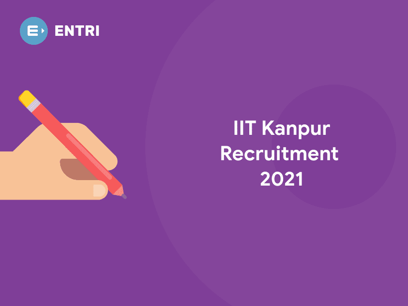 IIT Kanpur Recruitment 2021 - Apply For Assistant Project Manager Posts ...