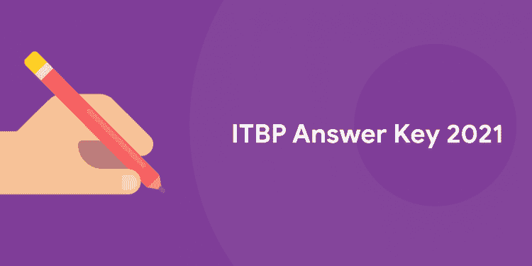 ITBP Answer Key 2021