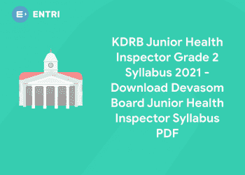 KDRB Junior Health Inspector Grade 2 Syllabus 2021