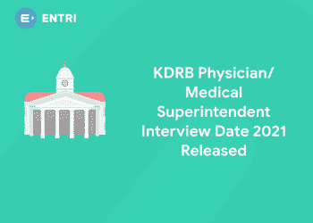 KDRB Physician Medical Superintendent Interview Date 2021 Released