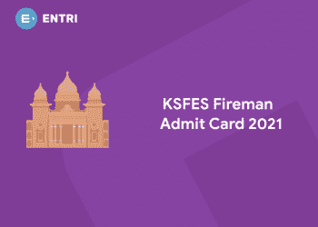 KSFES Fireman & Fire Station Officer Admit Card 2021