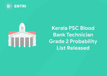 Kerala PSC Blood Bank Technician Grade 2 Probability List Released