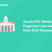 Kerala PSC Welfare Organiser Interview Date 2021 Released