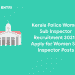 Kerala Police Women Sub Inspector Recruitment 2021