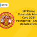 MP Police Constable Admit Card 2021 Postponed - Check Updates Here