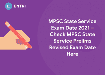 MPSC State Service Exam Date 2021