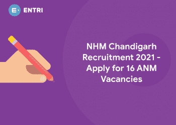 NHM Chandigarh Recruitment 2021 - Apply for 16 ANM Vacancies