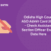 Odisha High Court ASO Admit Card 2021 - Check Assistant Section Officer Exam Date Here