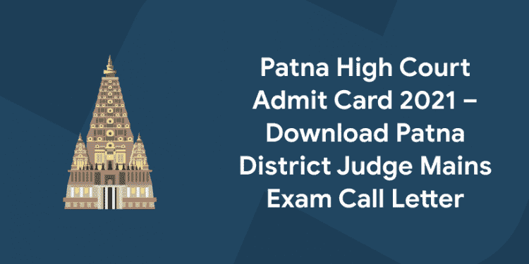 Patna High Court Admit Card 2021