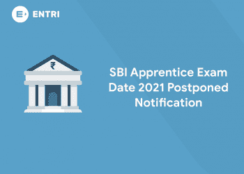 SBI Apprentice Exam Date 2021 Postponed Notification