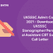 UKSSSC Admit Card 2021 - Download UKSSSC StenographerPersonal Assistant CBT Exam Call Letter