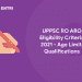 UPPSC RO ARO Eligibility Criteria 2021 - Age Limit, Qualifications