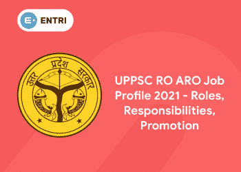 UPPSC RO ARO Job Profile 2021
