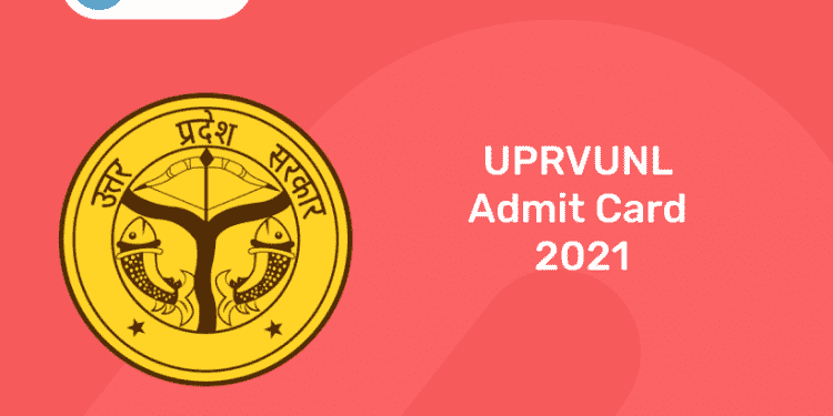 UPRVUNL Admit Card 2021