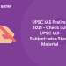 UPSC IAS Prelims Subject-wise Study Material
