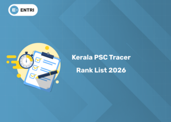 Kerala PSC Tracer Rank List 2026 PDF - Merit List, Details & Category Wise Link