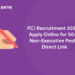 FCI Recruitment 2022 - Apply Online for 5043 Non-Executive Posts, Direct Link