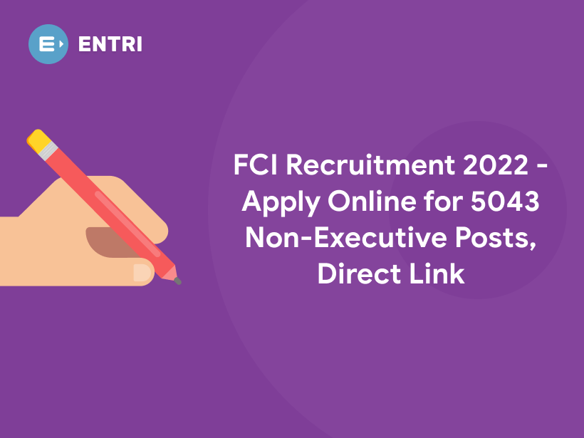 FCI Recruitment 2022 Apply Online for 5043 NonExecutive Posts