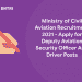 ministry of civil aviation recruitment 2021
