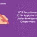 NCB Recruitment 2021 – Junior Intelligence Officer Posts
