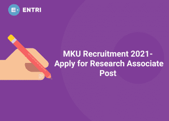 MKU Recruitment 2021 – Apply for Research Associate Post