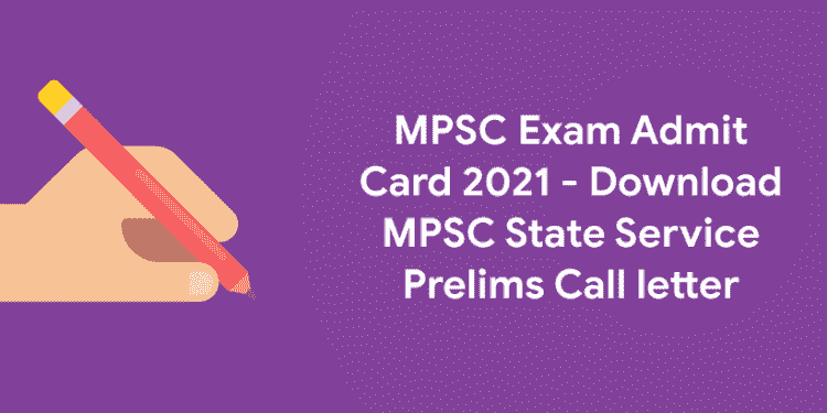 MPSC Admit card