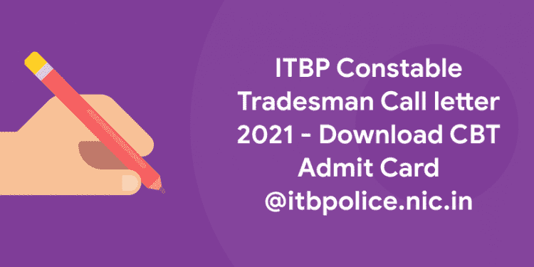 ITBP CBT admit card 2021