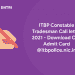 ITBP CBT admit card 2021