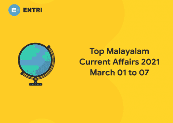 top malayalam current affairs 2021 march 01 to 07