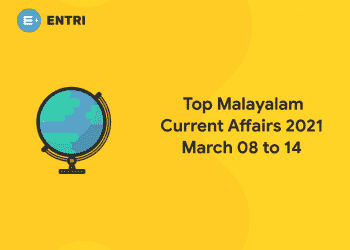 top malayalam current affairs 2021 march 8 to 14