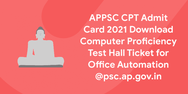 APPSC CPT Admit card 2021