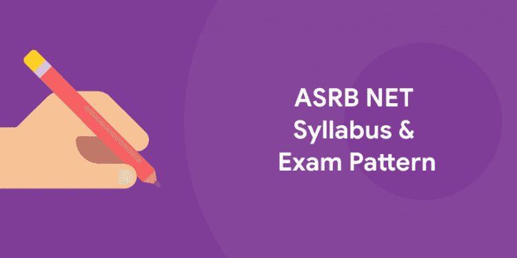ASRB NET Syllabus 2021