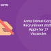 Army Dental Corps Recruitment 2021 - Apply for 37 Vacancies @joinindianarmy.gov.in