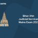 Bihar 31st Judicial Services Mains Exam 2021