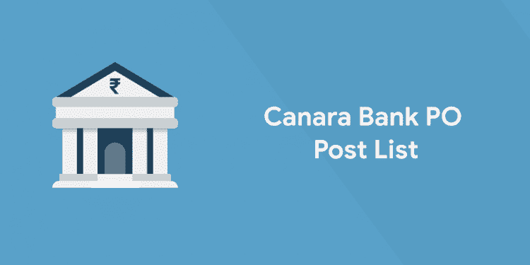 Canara Bank PO Post List