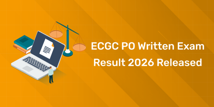 ECGC PO Written Exam Result 2026 Released