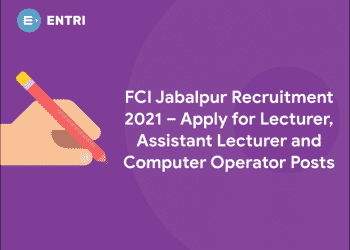 FCI Jabalpur Recruitment 2021 – Apply Online Now
