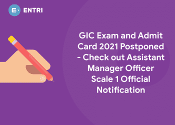 GIC Exam and Admit Card 2021 Postponed