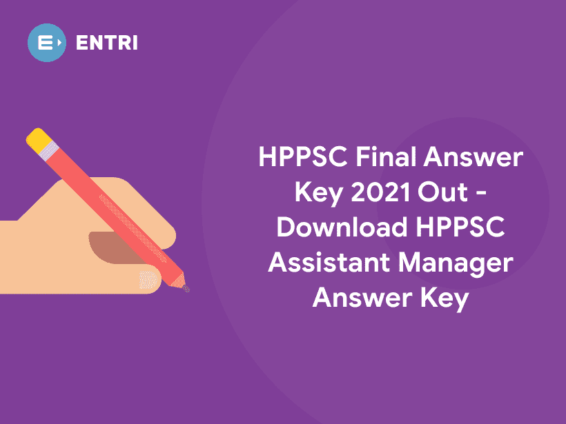 HPPSC Final Answer Key 2021 Out Download Answer Key Entri Blog