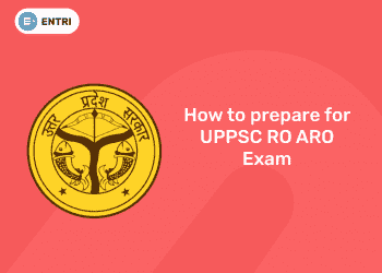 How to prepare for UPPSC RO ARO Exam