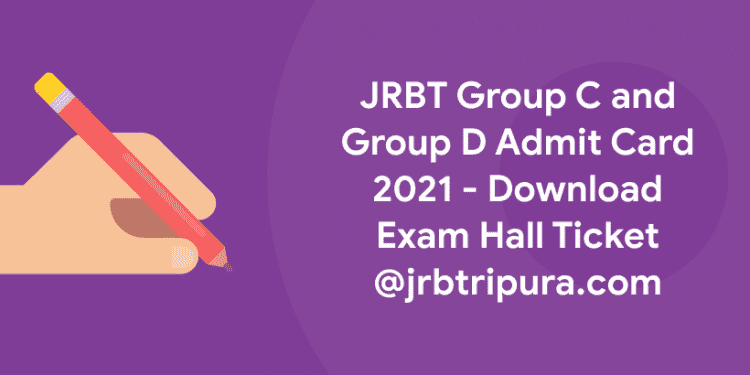JRBT Group C and Group D Admit Card 2021