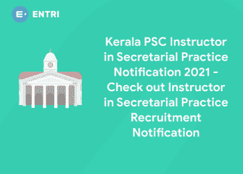 Kerala PSC Instructor in Secretarial Practice Notification