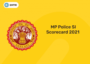 MP POLICE SI SCORECARD 2021