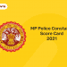 MP Police Constable Score Card 2021