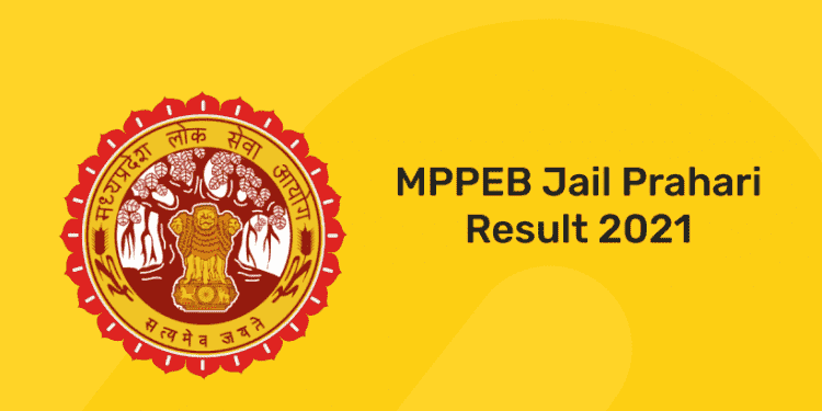 MPPEB Jail Prahari Result 2021
