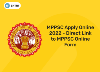 MPPSC Apply Online 2022 - Direct Link to MPPSC Online Form