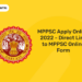MPPSC Apply Online 2022 - Direct Link to MPPSC Online Form