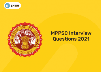 MPPSC Interview Questions 2021